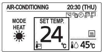 AIR-CONDITIONING 20:30 (THU) MODE HEAT SET TEMP. 24°C 45°C