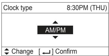 Clock type 8:30PM (THU) AM/PM Change [←] Confirm