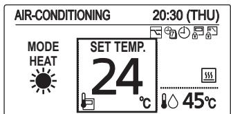 AIR-CONDITIONING 20:30 (THU) MODE HEAT SET TEMP. 24°C 45°C