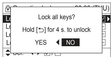 Lock all keys? Hold [→] for 4 s. to unlock YES NO