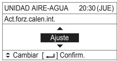 UNIDAD AIRE-AGUA 20:30 (JUE) Act.forz.calen.int. Ajuste ◆ Cambiar [ ← ] Confirm.