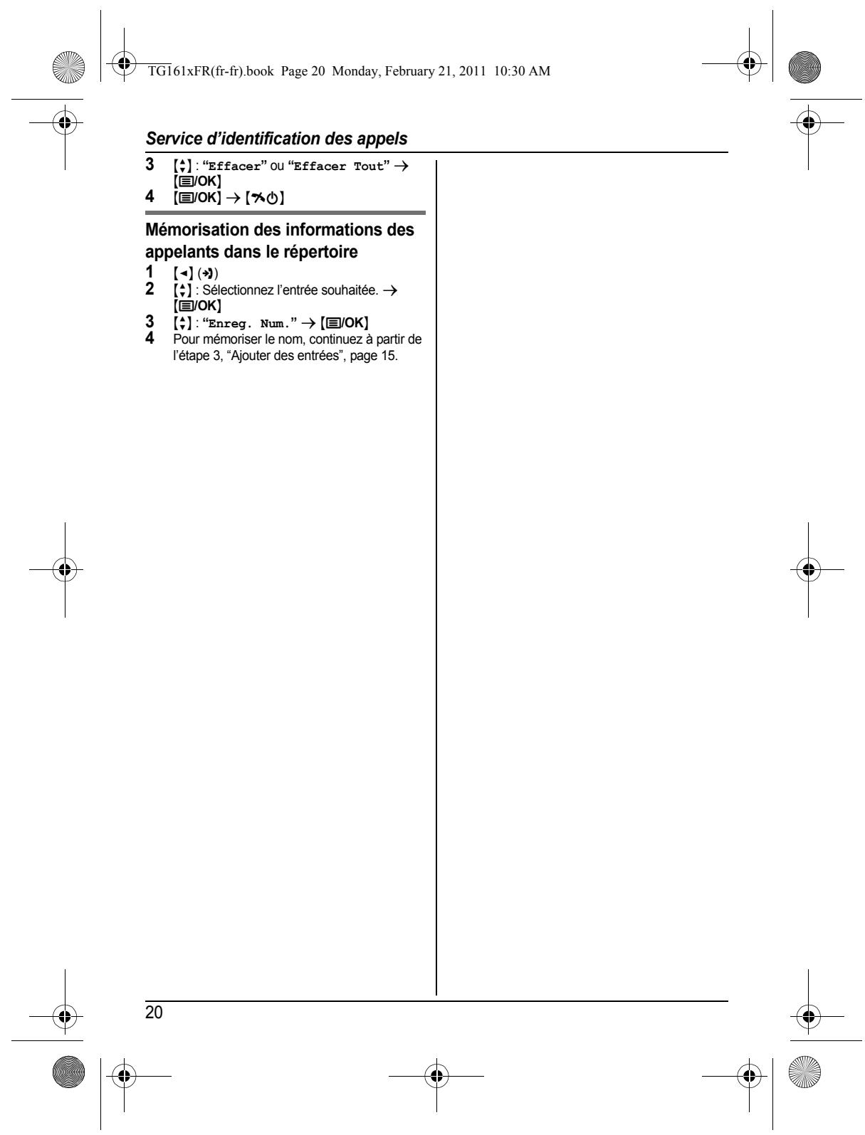 PANASONIC KX-TG1612FRH - Effacement des informations des appelants - 11