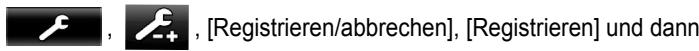 , [Registrieren/abbrechen], [Registrieren] und dann