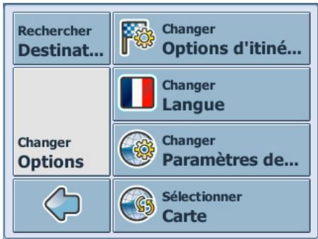 Rechercher Destinat... Changer Options d'itiné... Changer Langue Changer Paramètres de... Changer Options Sélectionner Carte