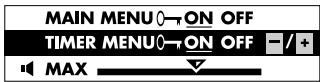 MAIN MENU ON OFF TIMER MENU ON OFF - / + MAX
