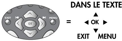 DANS LE TEXTE = OK ▶ EXIT MENU