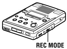 SONY MZ-B50 - Select the recording mode. - 1