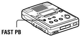 SONY MZ-B50 - Lecture rapide (fonction Fast Playback) - 1