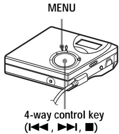 MENU 4-way control key (I◄◄, ►►I, ■)