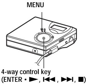 MENU 4-way control key (ENTER • ▶, ◀◀, ▶▶, ■)