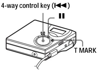 4-way control key (I◄◄) T MARK