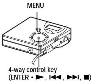 MENU 4-way control key (ENTER • ▶, ◀◀, ▶▶, ■)