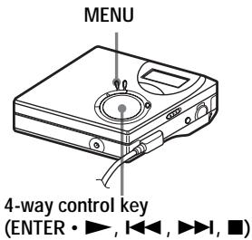 MENU 4-way control key (ENTER • ▶, ◀◀, ▶▶, ■)