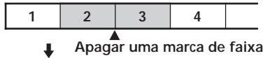 1 2 3 4 Apagar uma marca de faixa