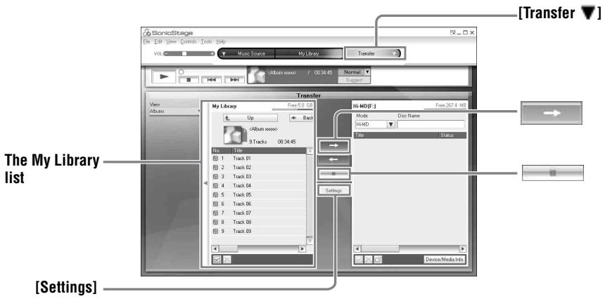 [Transfer ▼] The My Library list [Settings]