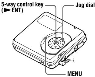 5-way control key (▶ENT) Jog dial MENU