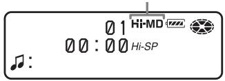 01 Hi-MD 00:00 Hi-SP