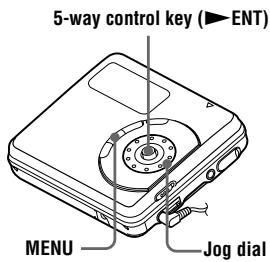 5-way control key (►ENT) MENU Jog dial