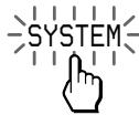 SONY RM-AV3000T - Press the SYSTEM key. - 1