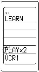 SET LEARN PLAY×2 VCR1