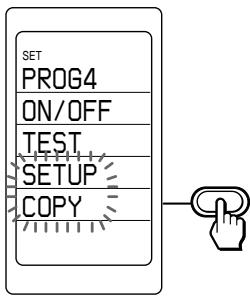 SET PROG4 ON/OFF TEST SETUP COPY