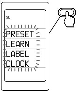 SET PRESET LEARN LABEL CLOCK