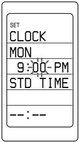 SET CLOCK MON 9:00-PM STD TIME -- --: