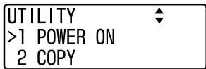 UTILITY >1 POWER ON 2 COPY