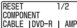 RESET 1/2 COMPONENT CABLE | DVD-R | AMP