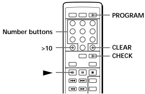 SONY CDP-XE220 - Creating a programme using the remote (CDP-XE520 and CDP-XE320 only) - 2