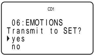 CD1 06:EMOTIONS Transmit to SET? ► yes no