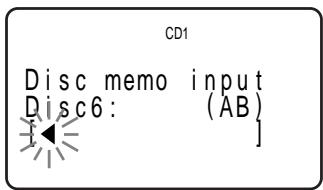 CD1 Disc memo input Disc6: (AB) [ ]