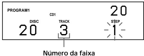PROGRAM1 20 DISC CD1 3 TRACK 20 STEP -1 Número da faixa