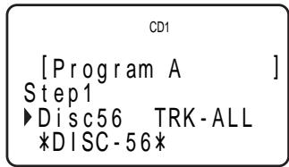 CD1 [Program A ] Step1 ►Disc56 TRK-ALL *DISC-56*