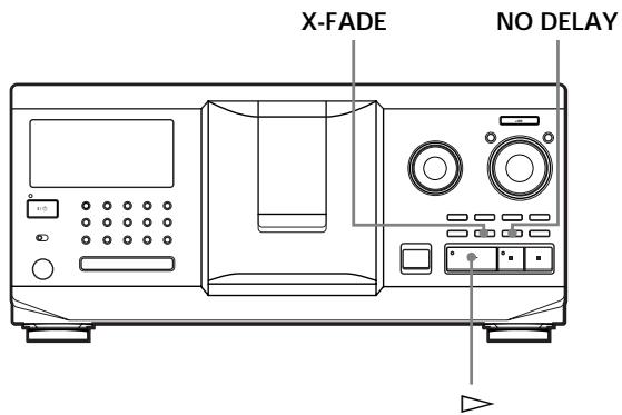 X-FADE NO DELAY