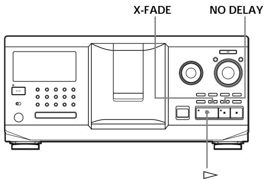 X-FADE NO DELAY