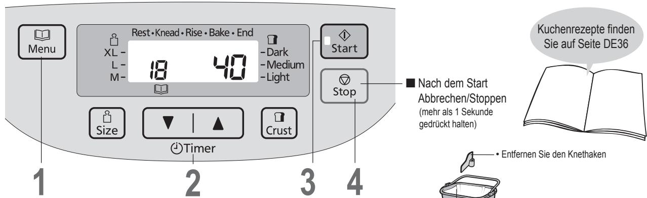 Menu Rest • Knead • Rise • Bake • End XL - 18 40 -L - Medium -M - Light Start Stop ■ Nach dem Start Abbrechen/Stoppen (mehr als 1 Sekunde gedrückt halten) Kuchenrezepte finden Sie auf Seite DE36 Size Timer Crust 1 2 3 4 Entfernen Sie den Knethaken