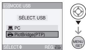 PANASONIC LUMIX DMC-FX07 - Appuyez sur ▼ pour sélectionner [PictBridge (PTP)], puis appuyez sur [MENU/SET]. - 1