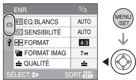 PANASONIC LUMIX DMC-FX07 - Appuyez sur [MENU/SET], puis appuyez sur ◀. - 1