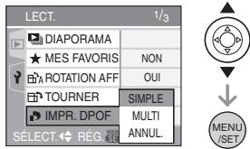 PANASONIC LUMIX DMC-FX07 - Appuyez sur ▲/▼ pour sélectionner [SIMPLE], [MULTI] ou [ANNUL.] puis appuyez sur [MENU/SET]. - 1