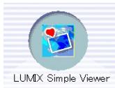 PANASONIC LUMIX DMC-FX9EG - Cliquez sur [LUMIX Simple Viewer]. - 1