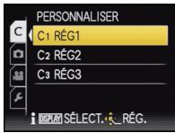 PERSONNALISER C1 RÉG1 C2 RÉG2 C3 RÉG3 i DISPLAY SÉLECT._RÉG.
