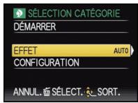 SÉLECTION CATÉGORIE DÉMARRER EFFET AUTO CONFIGURATION ANNUL. SÉLECT. SORT.