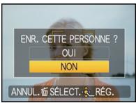ENR. CETTE PERSONNE ? QUI NON ANNUL. À SÉLECT. RÉG.