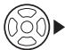 PANASONIC LUMIX DMC-FZ38 - Appuyez sur ▶. - 2