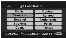LANGUAGE English Français Deutsch Italiano Español Nederlands Svenska Polski Česky Türkçe CONFIG. ACCEDER QUITTER MENU
