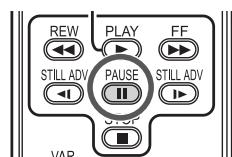 REW PLAY FF STILL ADV PAUSE STILL ADV STOP VAR