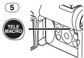 PANASONIC PV-GS33PP - Press the [TELE MACRO] Button ⑤. - 1