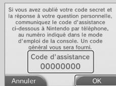 NINTENDO 2DS - Si vous avez oublié votre code secret ou la réponse à la question personnelle... - 6