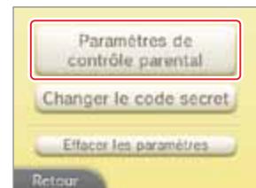 NINTENDO 3DS - Configurer le contrôle parental - 4